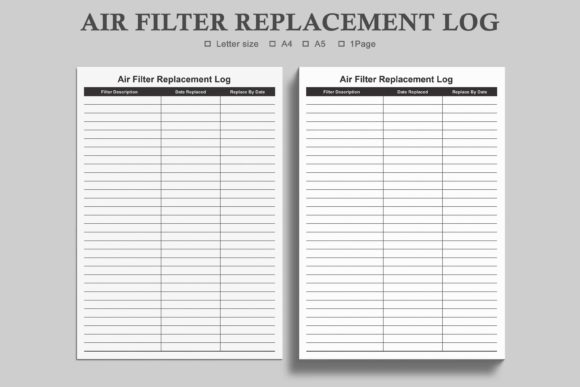 Streamline Your Maintenance with a Filter Replacement Log and Air Filter Log
